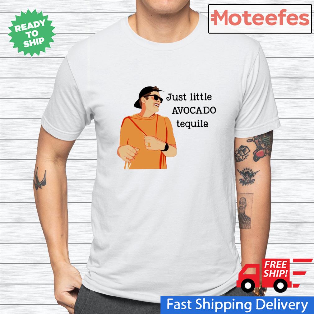 Nothing to see her just little avocado tequila drunk tom brady new shirt,  hoodie, sweater, long sleeve and tank top