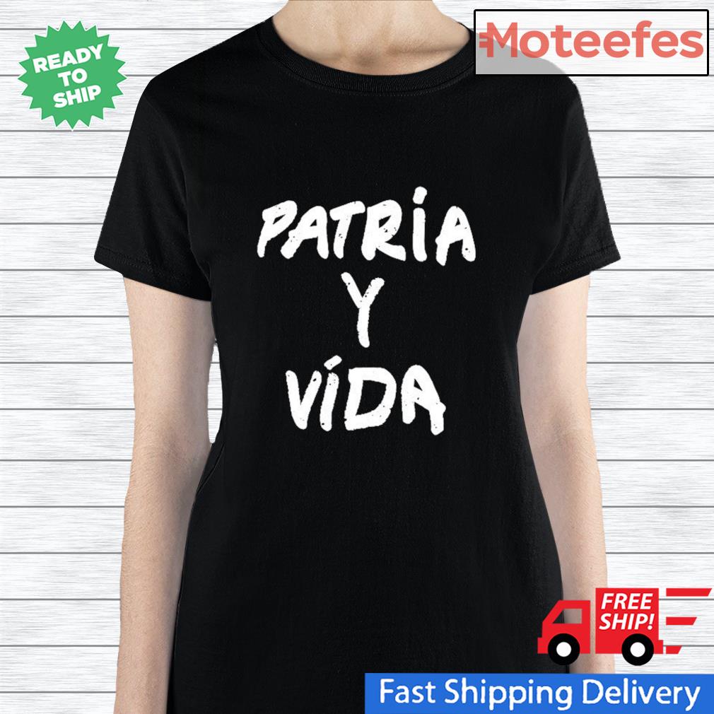 patria y vida shirt