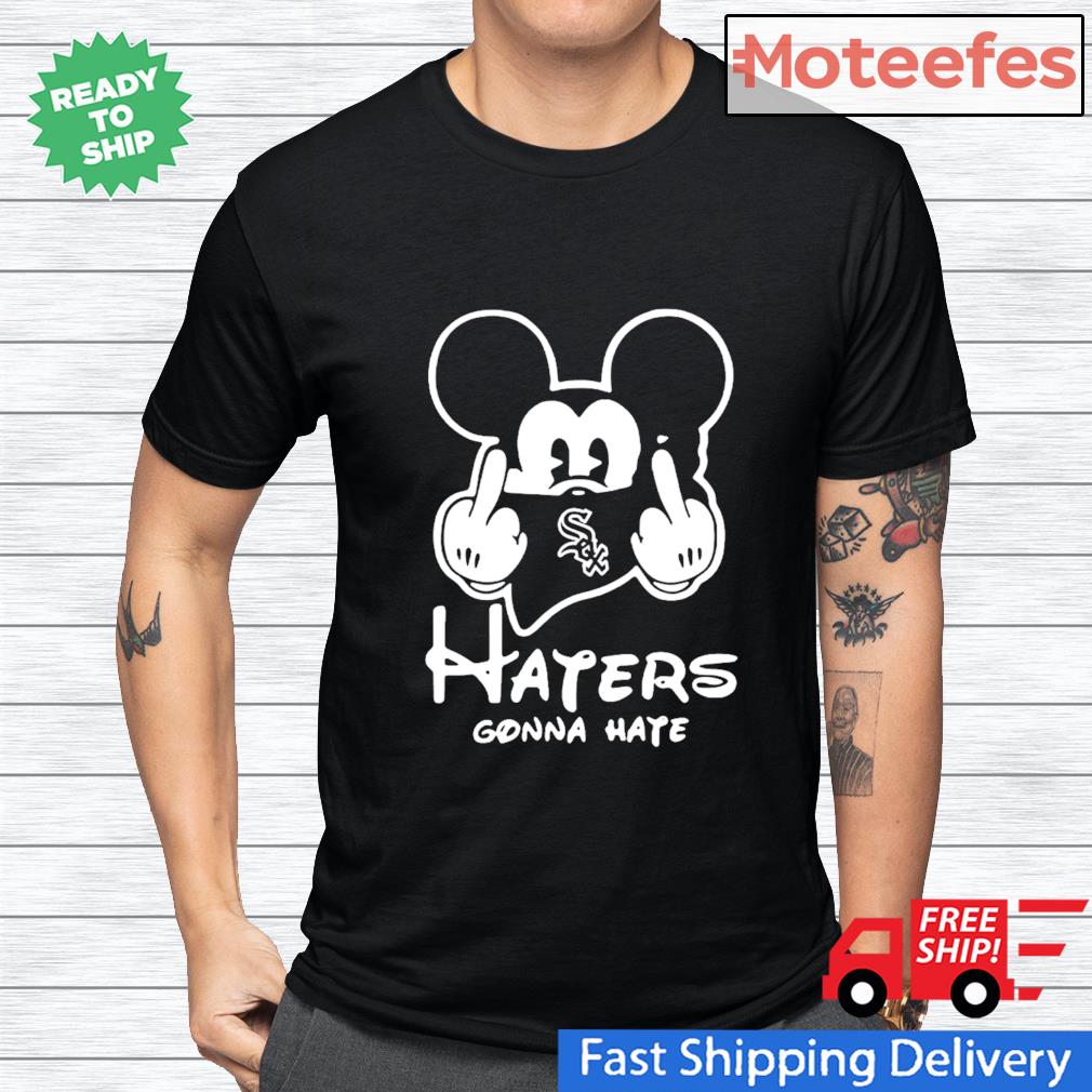 Mickey Mouse fuck Chicago White Sox haters gonna hate t shirt