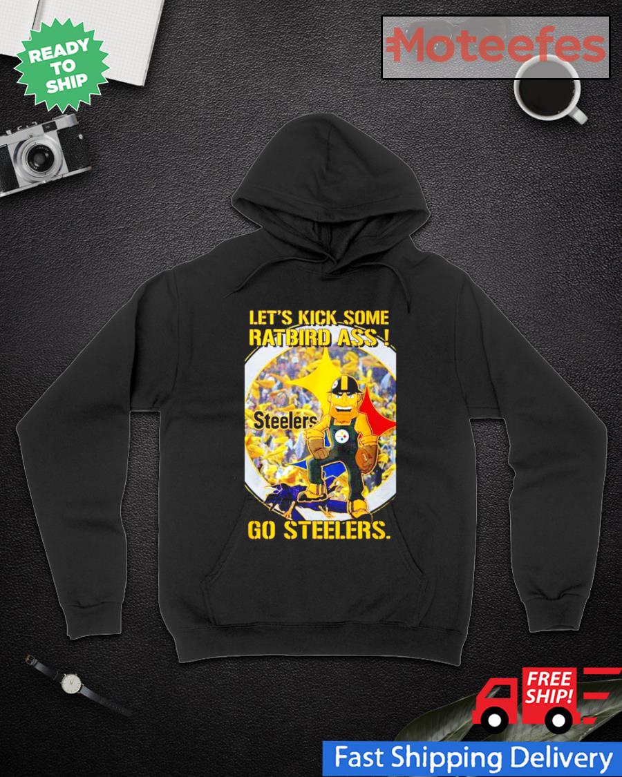 Pittsburgh Steelers let's kick some rat bird ass go steelers shirt