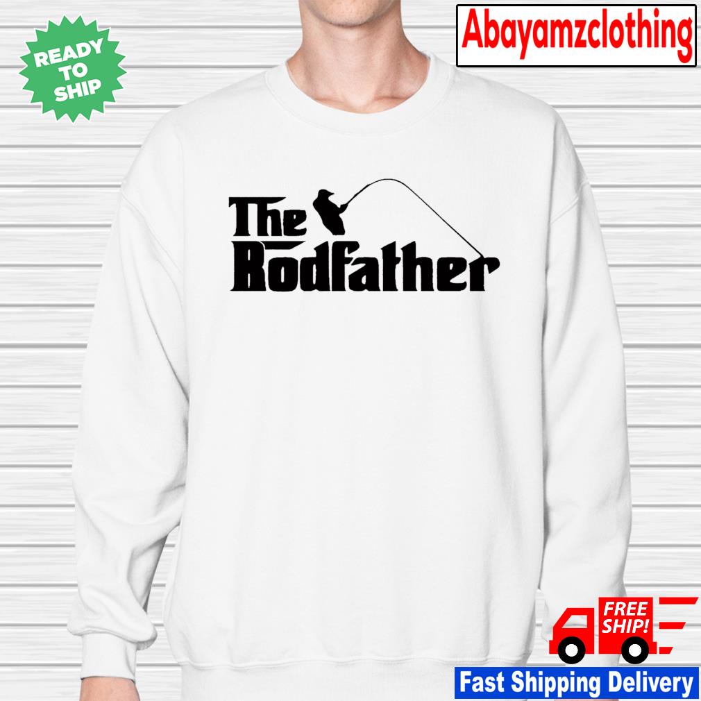 the rodfather shirt