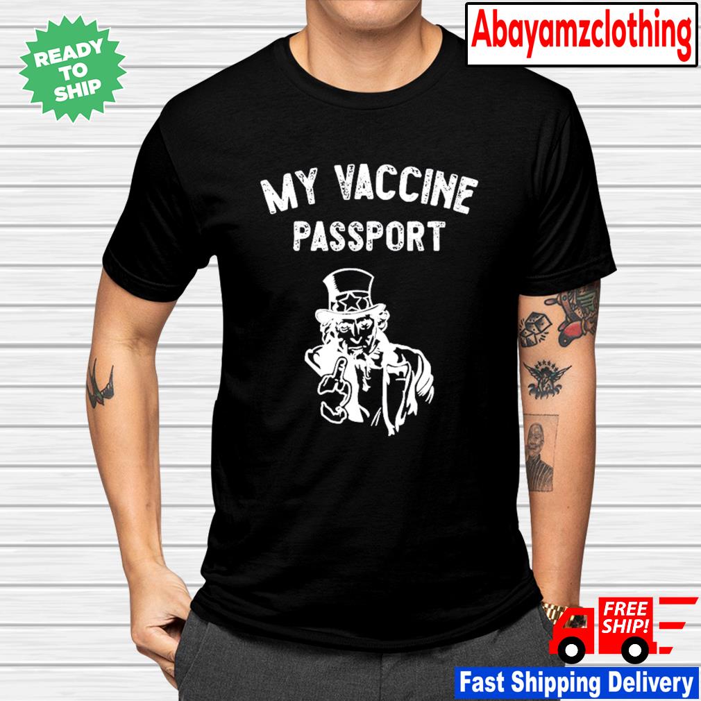 this is my vaccine passport shirt