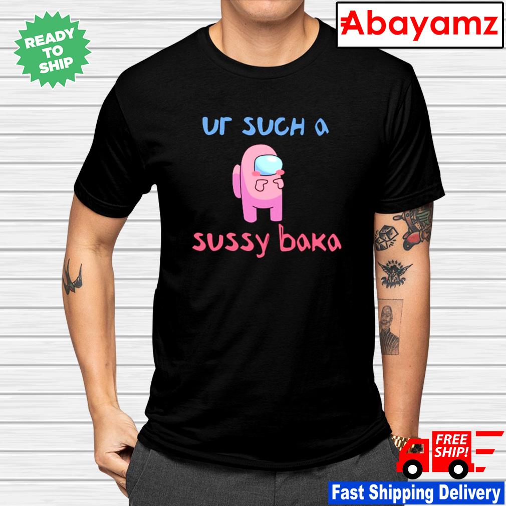 SUSSY BAKA Among Us Funny Pop Culture Gamer T-shirt