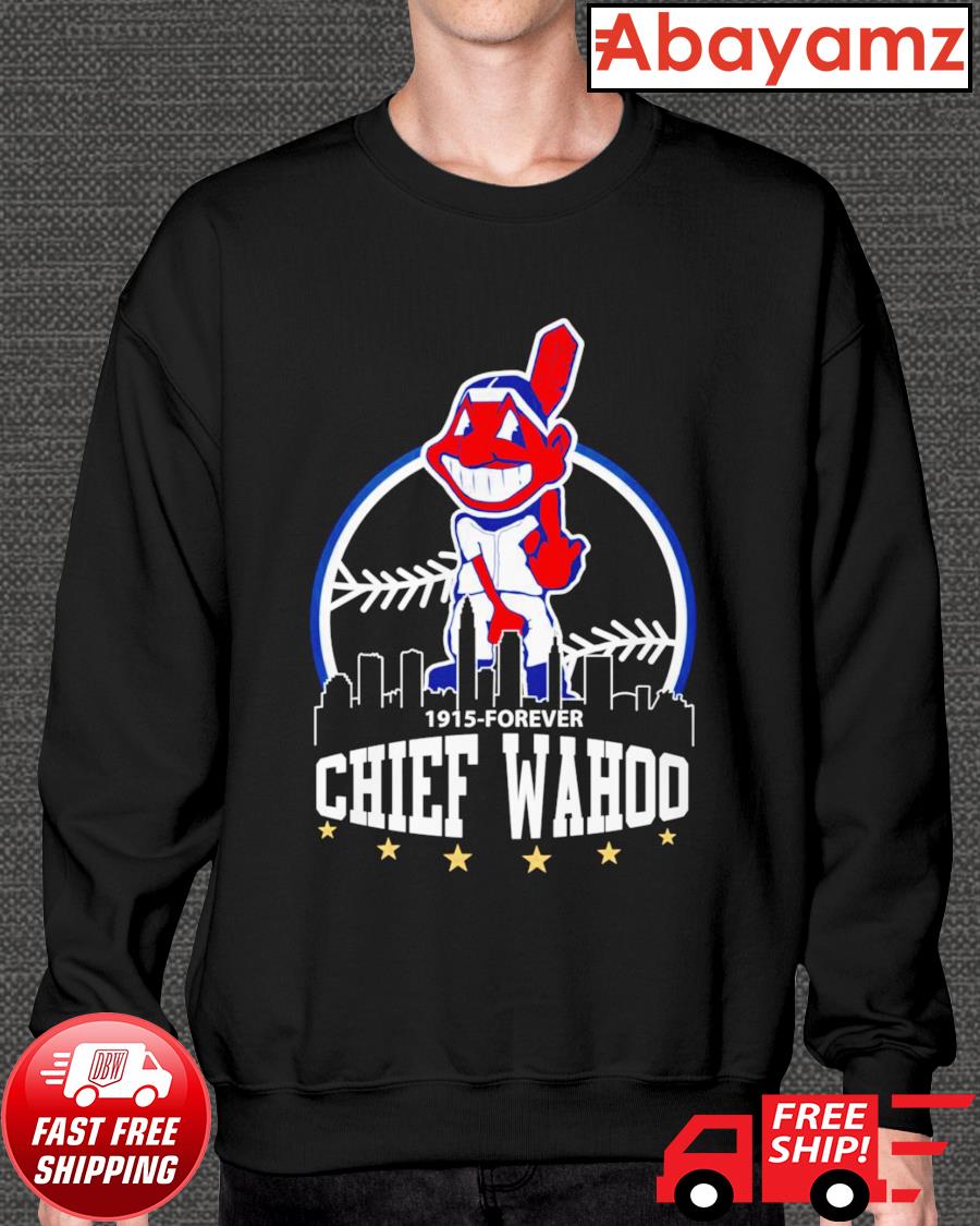 chief wahoo forever shirt
