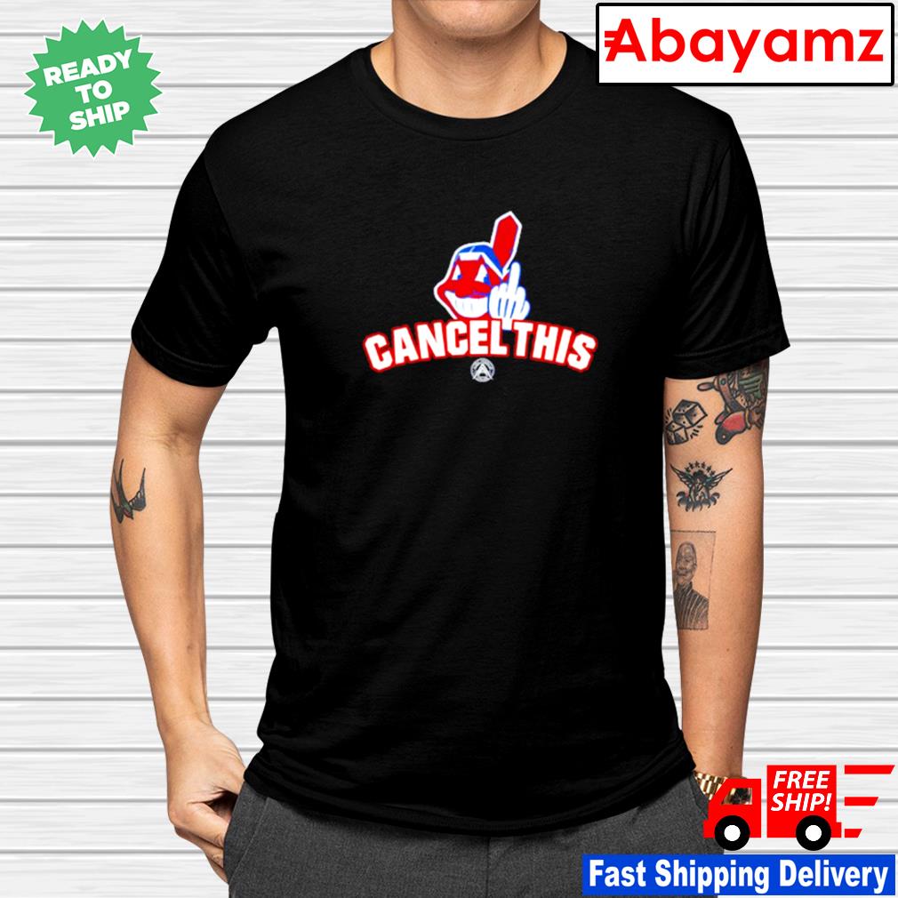 Aubrey Huff Cleveland Indians Cancel This Shirt - Bring Your Ideas