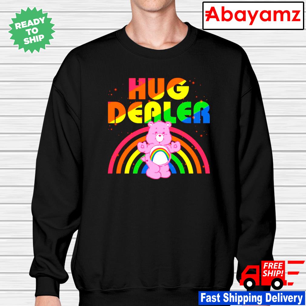 Care bears hug dealer Gay shirt, hoodie, sweater, long sleeve and tank top