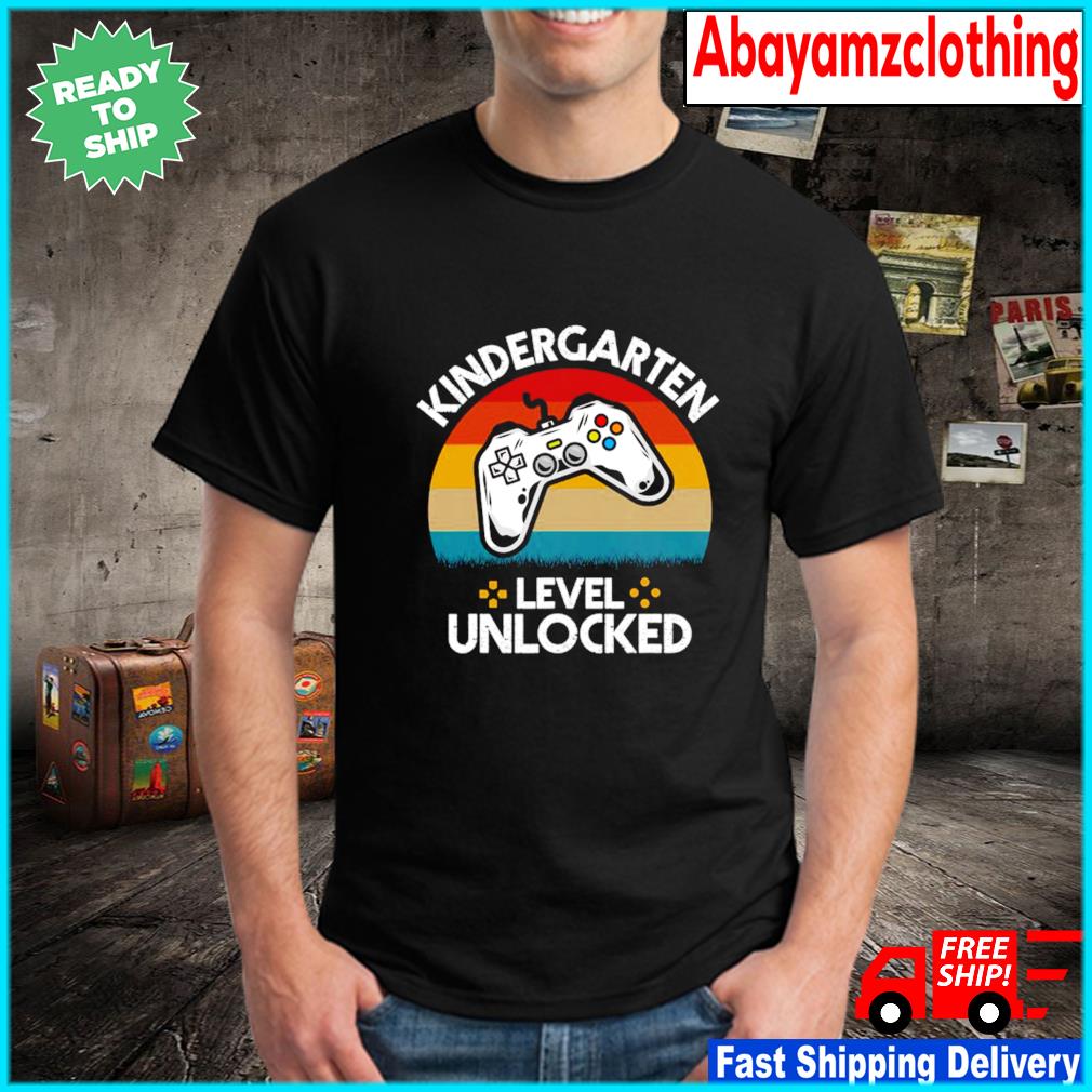 Abayamzclothing Kindergarten Level Unlocked Vintage Shirt Teeinlife