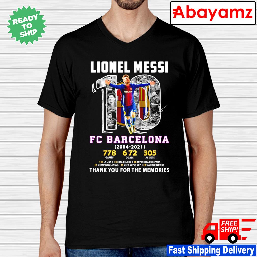 Original Lionel Messi 10 Fc Barcelona 2004-2021 Thank You For The Memories  Signature T-shirt,Sweater, Hoodie, And Long Sleeved, Ladies, Tank Top