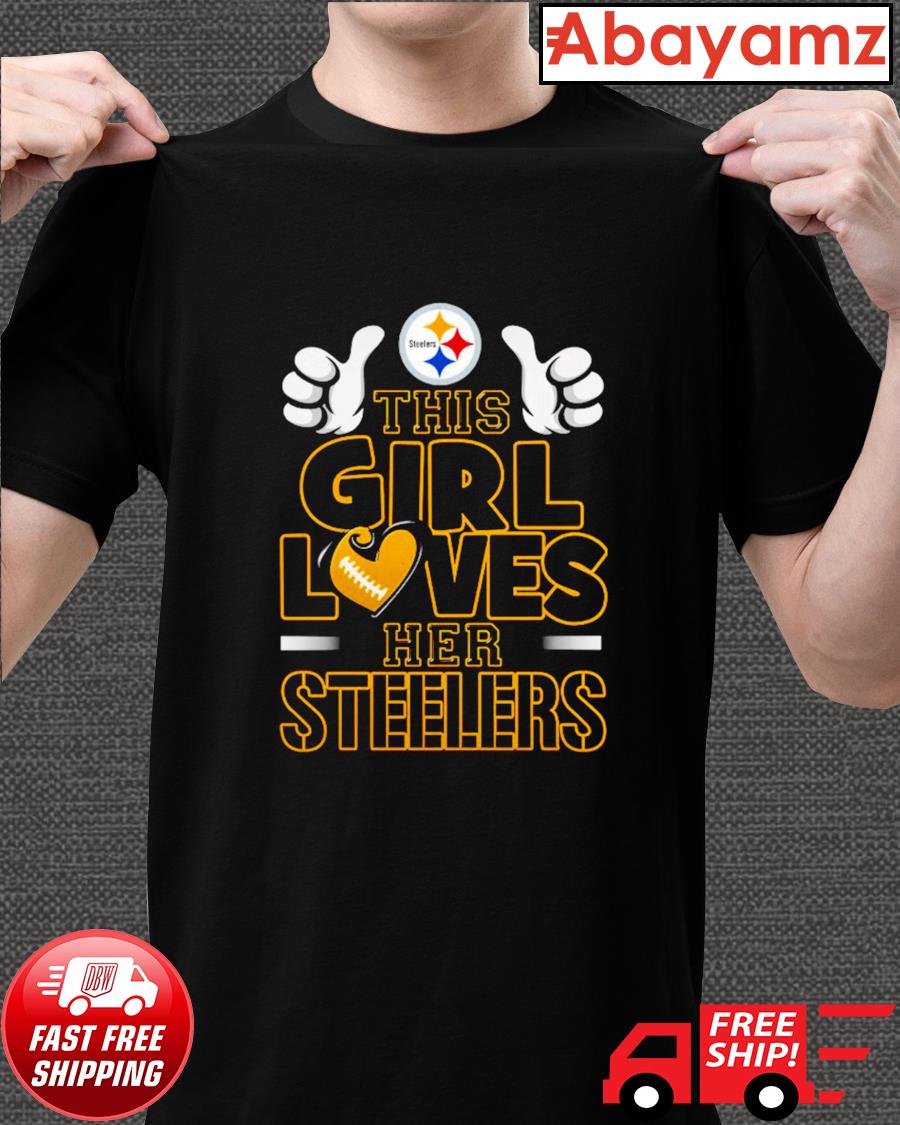 This Girl Loves Her Steelers T shirt