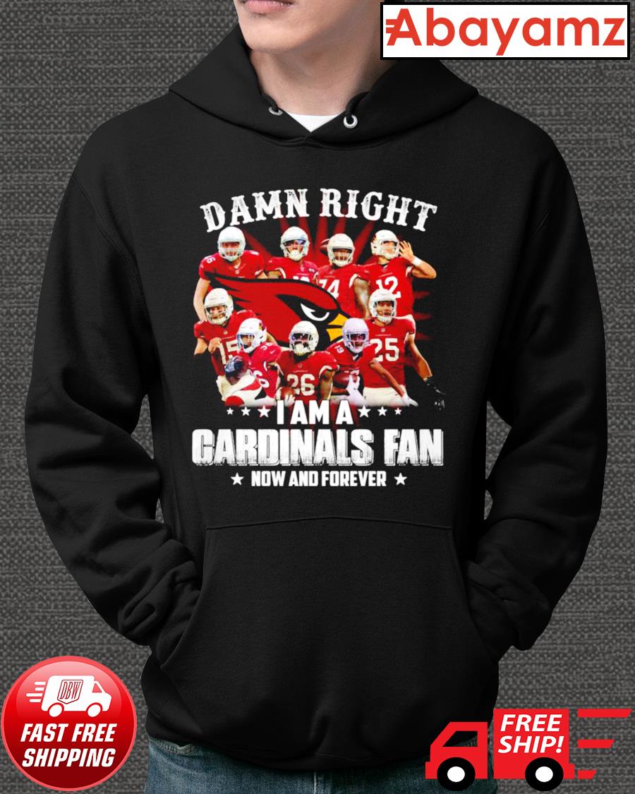 The St Louis Cardinals Damn Right I Am A Cardinals Fan Now And