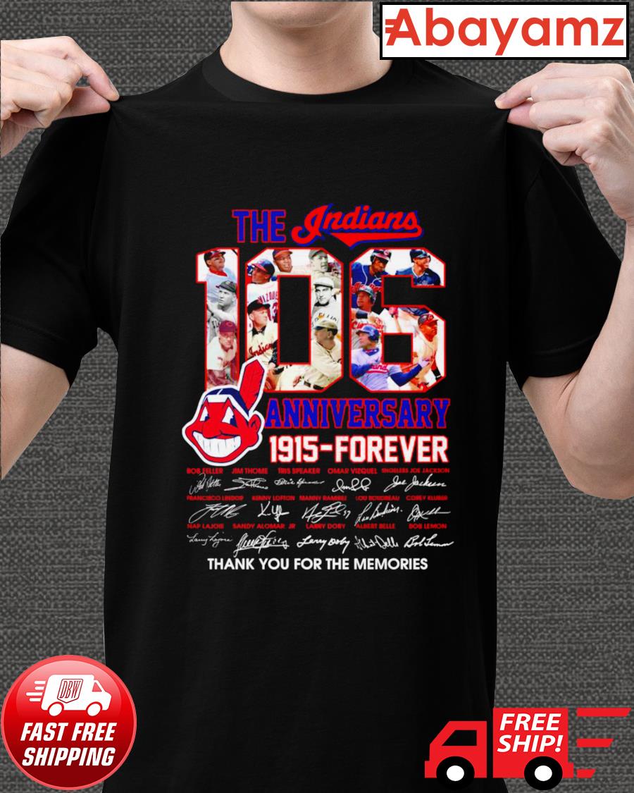 Official The Cleveland Indians 1915-Forever 106 anniversary thank