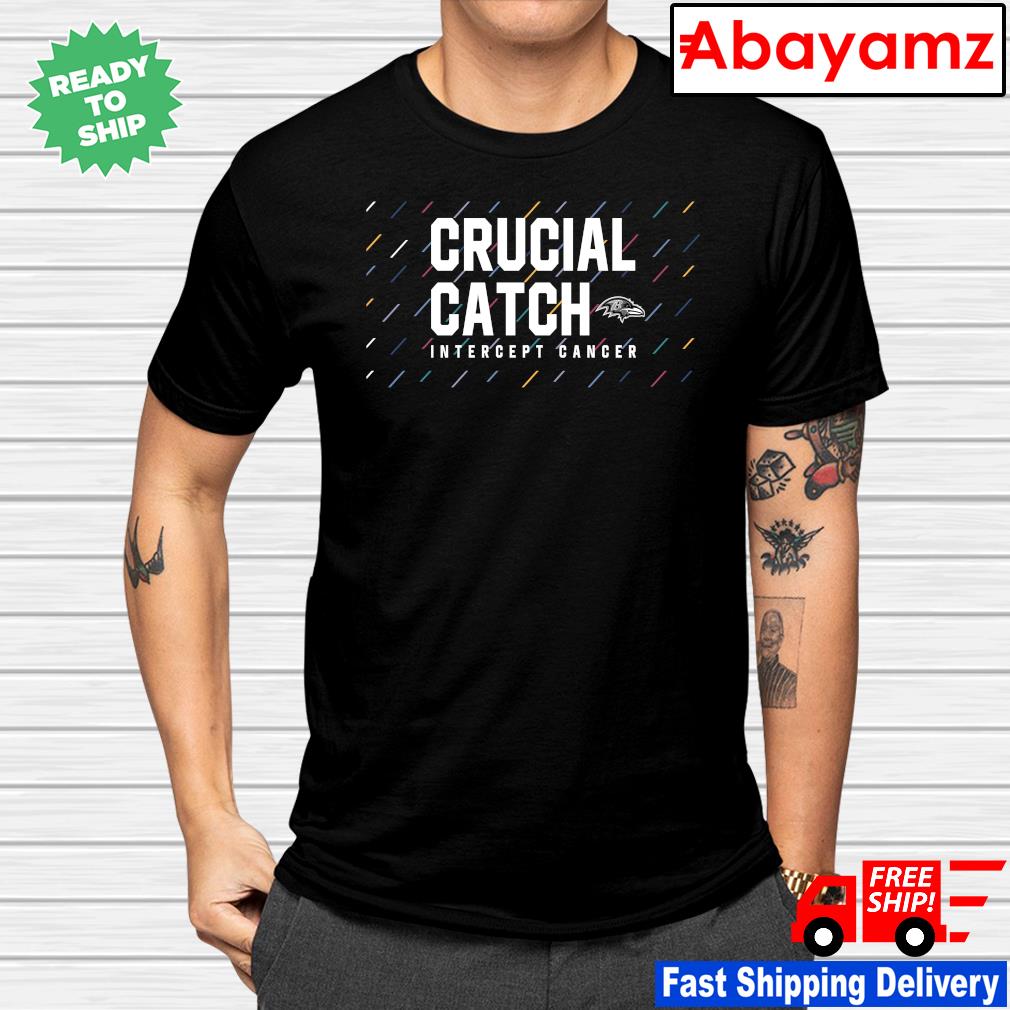 Baltimore Ravens 2021 NFL Crucial Catch Intercept Cancer shirt, hoodie,  sweater, long sleeve and tank top