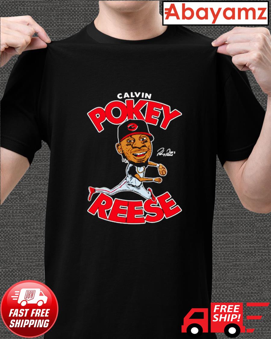 Calvin Pokey Reese signature shirt, hoodie, sweater, long sleeve