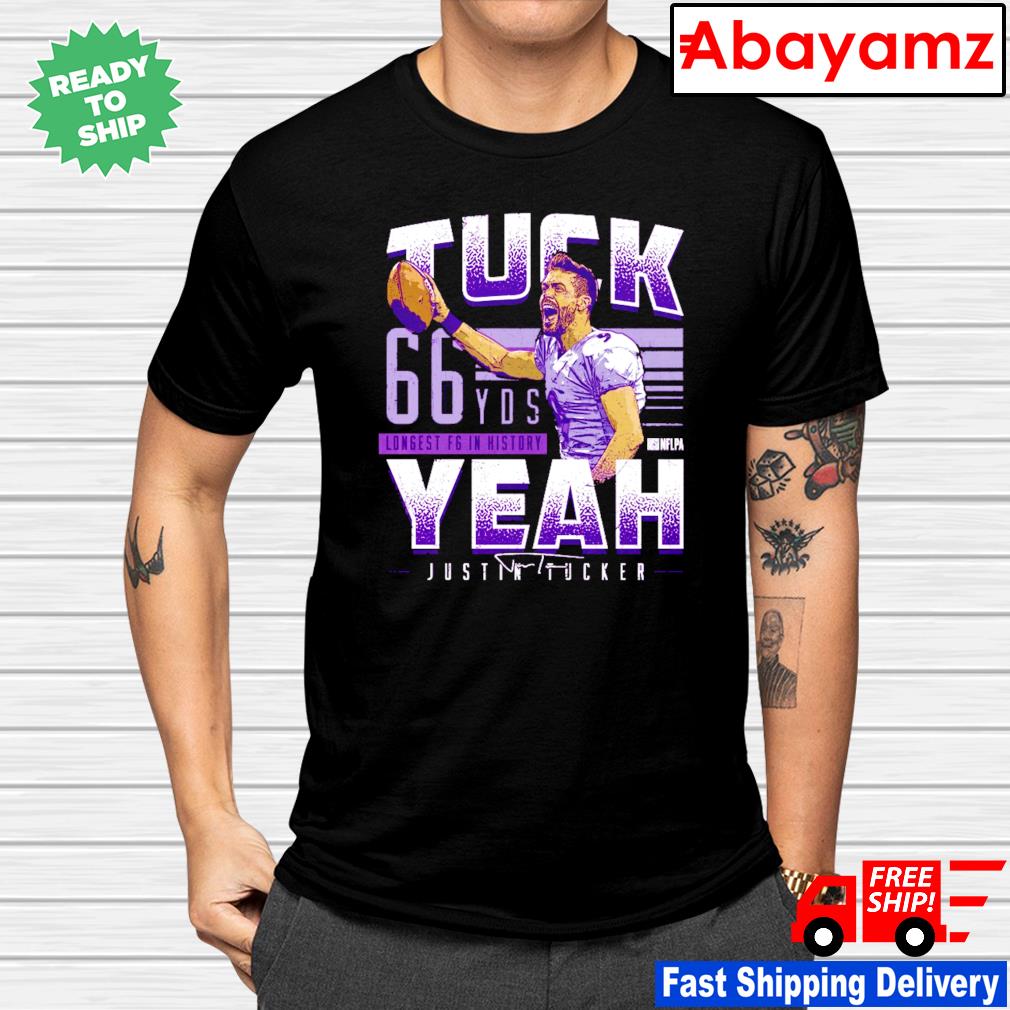 Justin Tucker Baltimore Ravens Longest Field Goal In History shirt