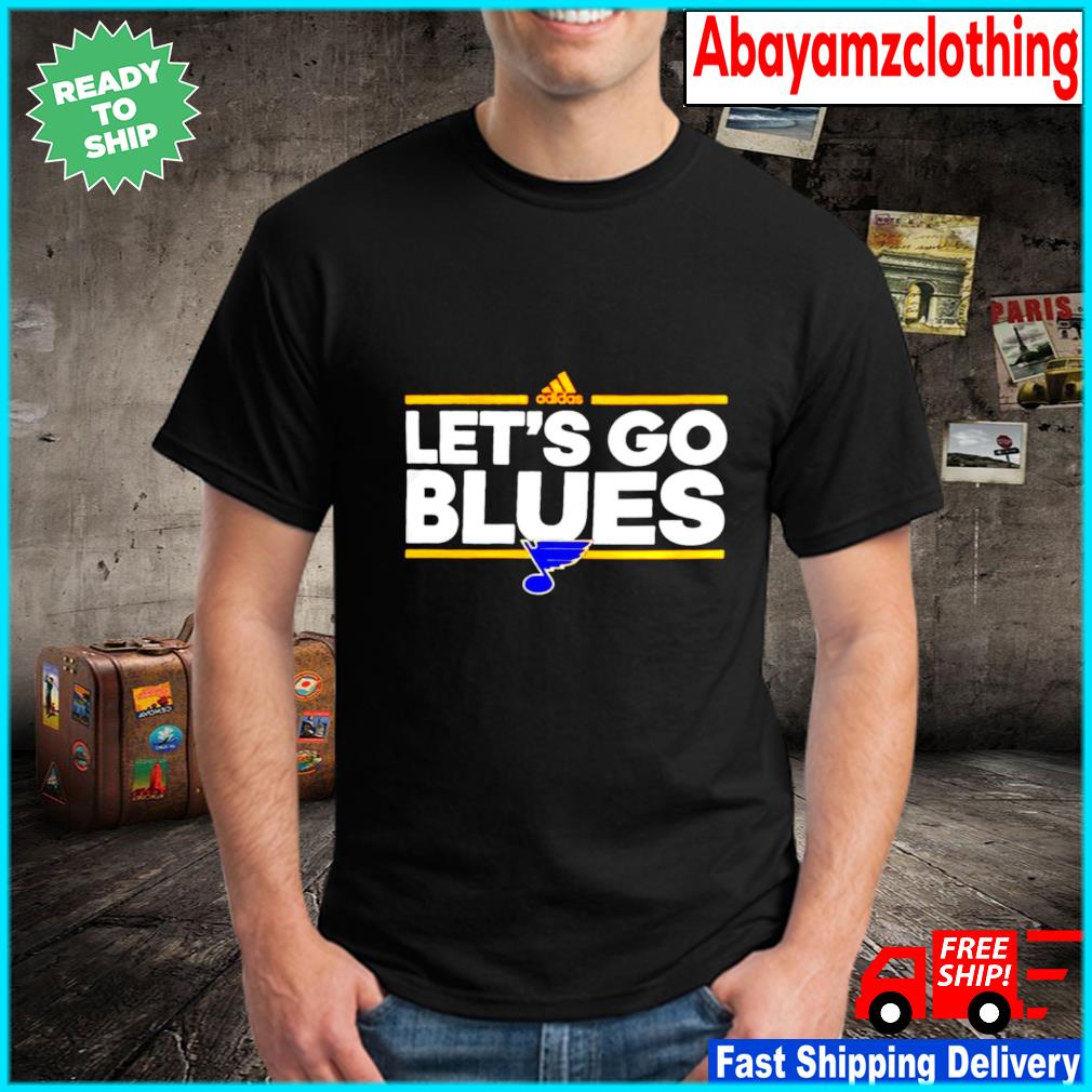 St. Louis Blues Adidas let's go blues shirt, hoodie, sweater, long sleeve  and tank top