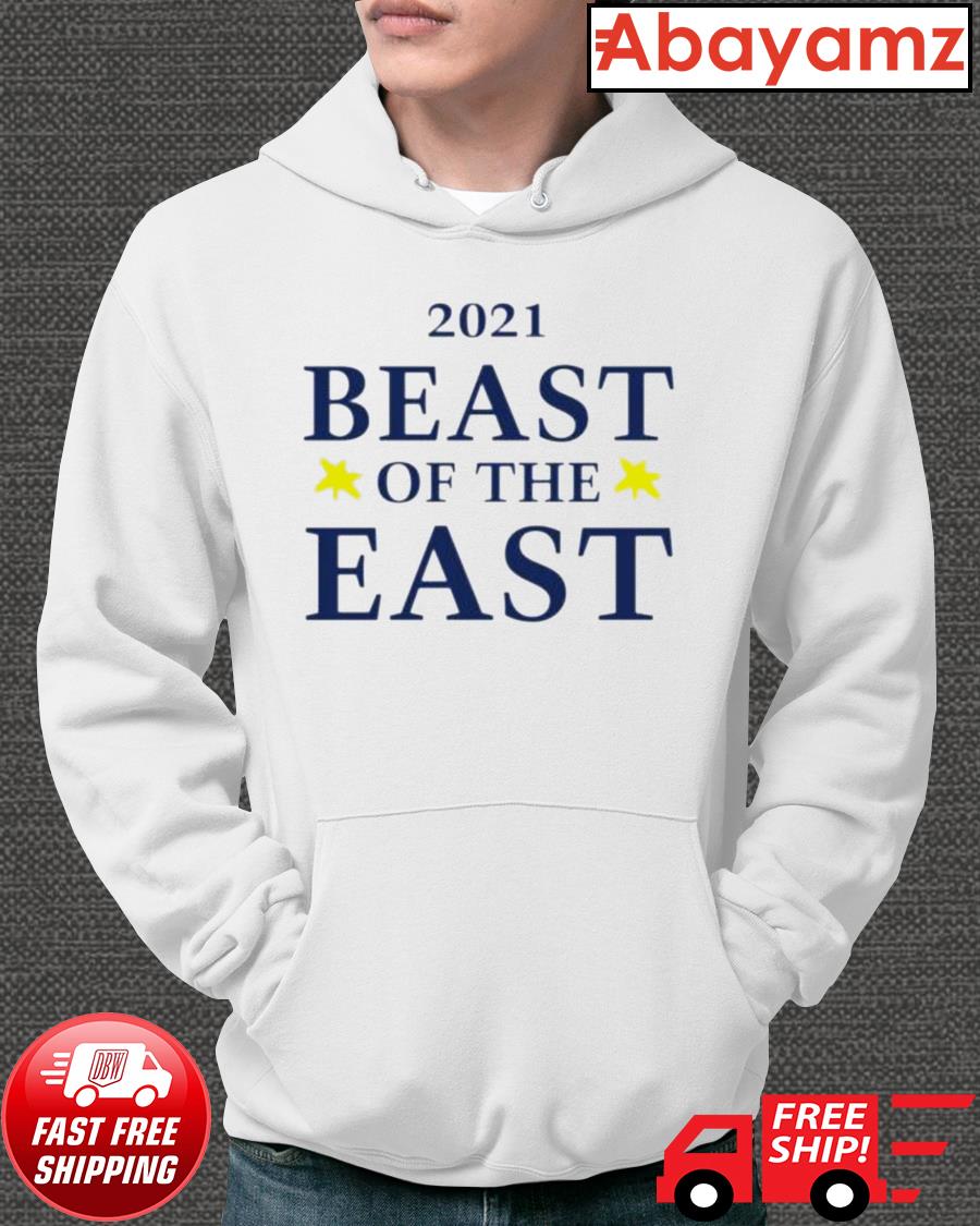 21 Tampa Bay Baseball Beast Of The East Shirt Hoodie Sweater Long Sleeve And Tank Top