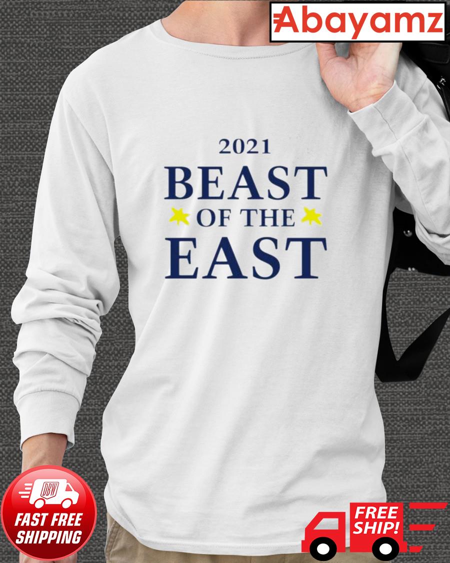 21 Tampa Bay Baseball Beast Of The East Shirt Hoodie Sweater Long Sleeve And Tank Top