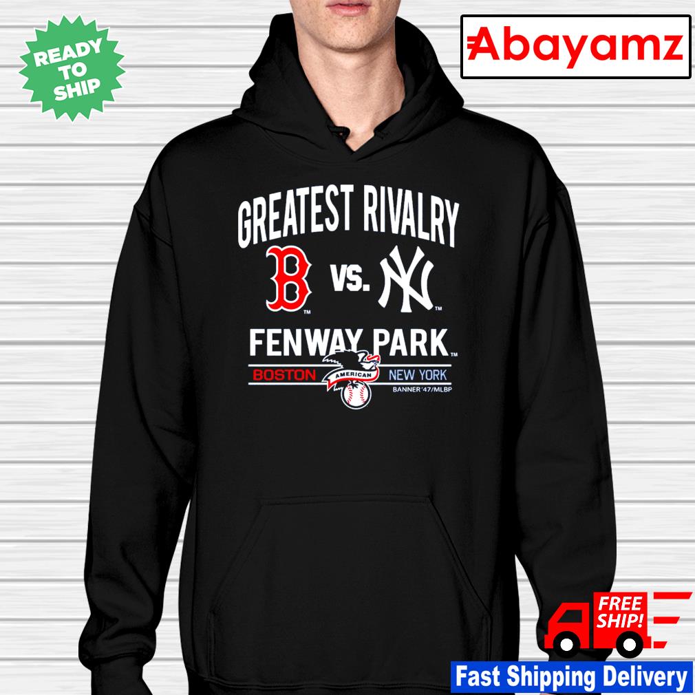 Boston Red Sox vs New York Greatest Rivalry Fenway Park shirt, hoodie,  sweater, long sleeve and tank top