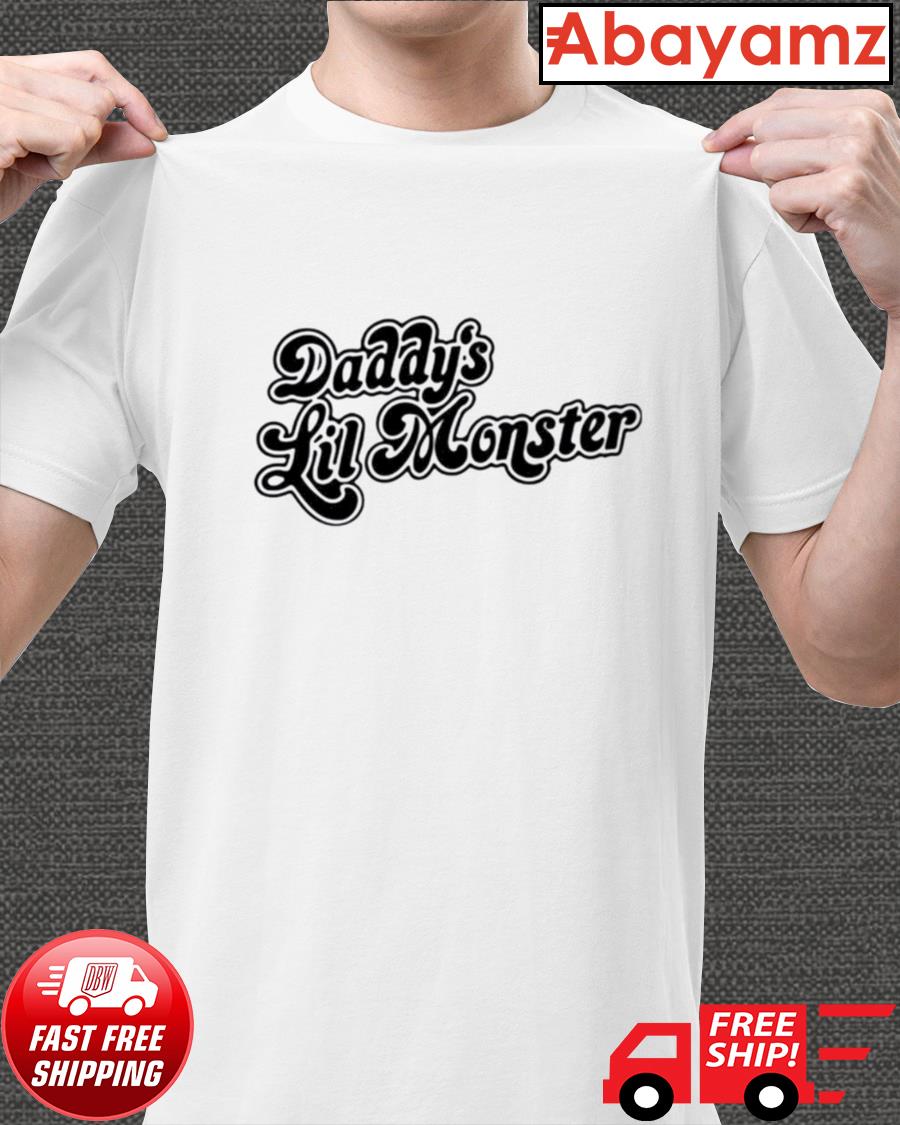 Monster daddys t lil Daddys Lil