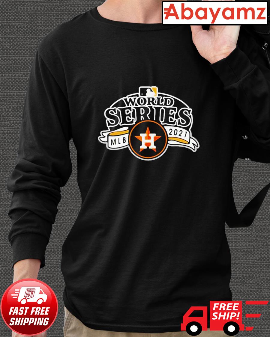 Houston Astros world series 2021 shirt, hoodie, sweater, long