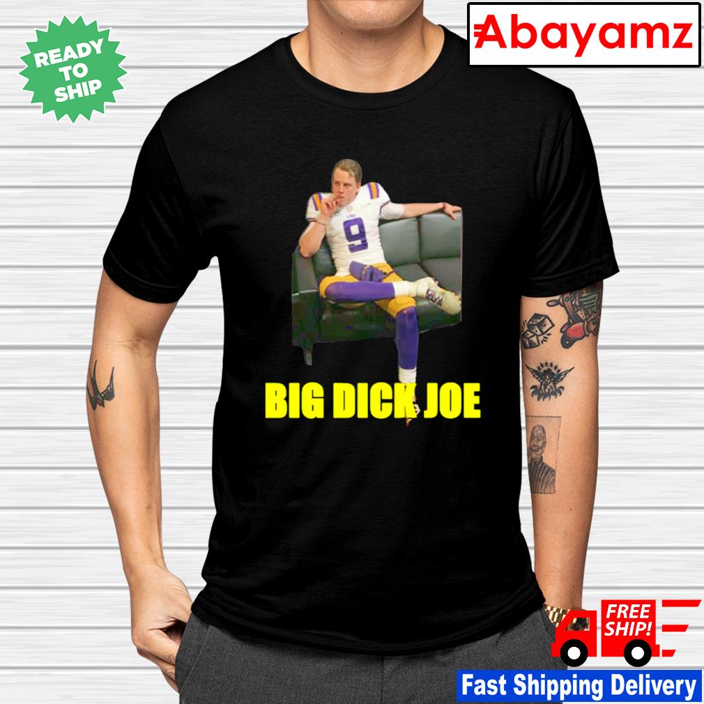 Joe Burrow In Big Dick Joe Shirt, hoodie, sweater, long sleeve and