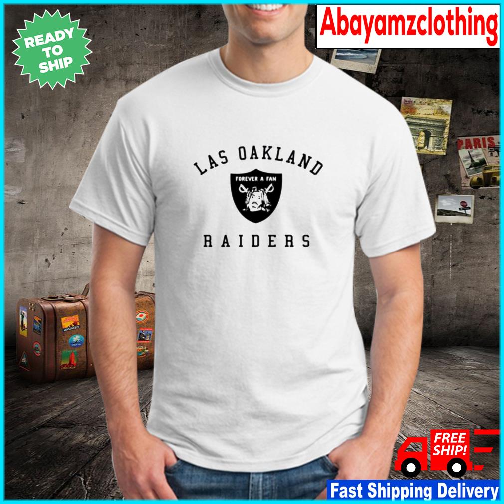 Official Las Oakland Raiders forever a fan shirt, hoodie, sweater, long  sleeve and tank top