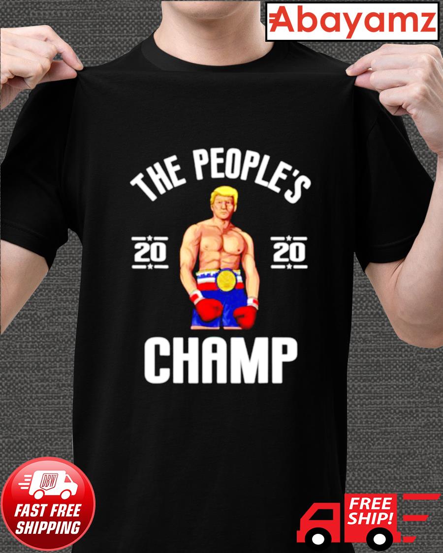 t shirt trump the peoples champ