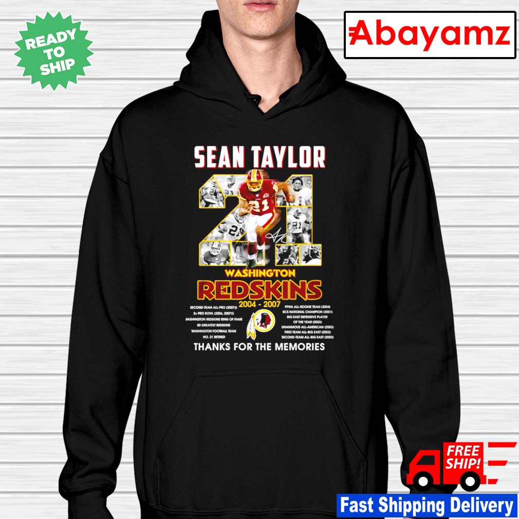 Sean Taylor Washington Redskins thanks for the memories signature T-shirt,  hoodie, sweater, long sleeve and tank top