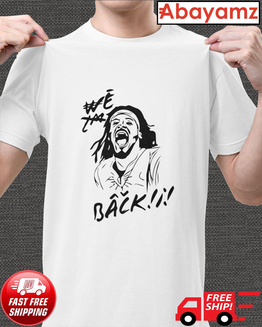 Cam Newton we I'm back shirt, hoodie, sweatshirt and tank top