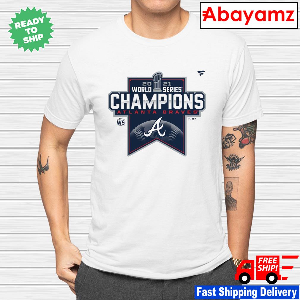 Atlanta Braves 2021 Champions World Series Shirt