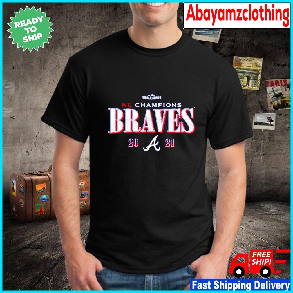 Official Atlanta Braves Nlcs National League Champions 2021 T-Shirt -  Tentenshirts