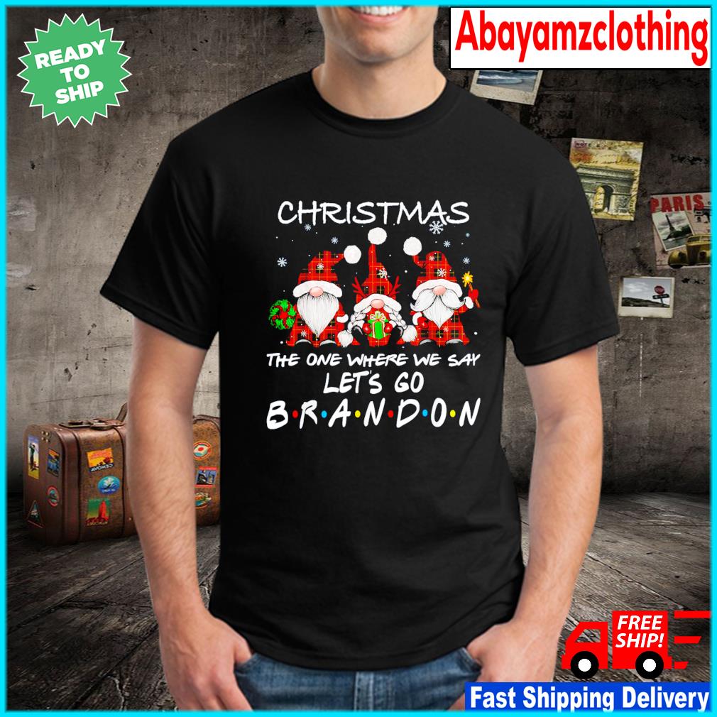 Christmas 2022 The One Where We Say Lets Go Branson Brandon Shirt Hoodie Sweater Long Sleeve And Tank Top