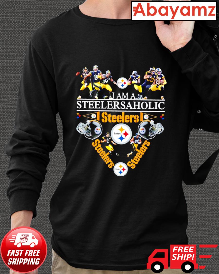 Nfl Pittsburgh Steelers I Am A Steelersaholic Pittsburgh Steelers Shirt