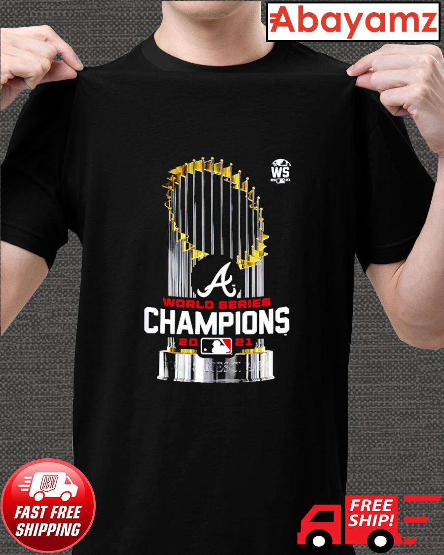 Atlanta Braves World Series Champions 2021 Ws Shirts, hoodie, sweater, long  sleeve and tank top