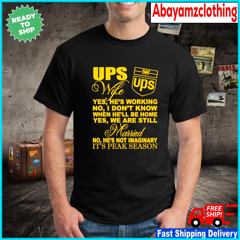 ups wife shirt