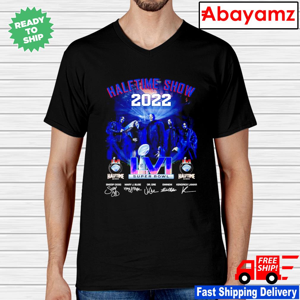 Super Bowl 2022 Halftime Show signatures shirt, hoodie, sweater, longsleeve  and V-neck T-shirt