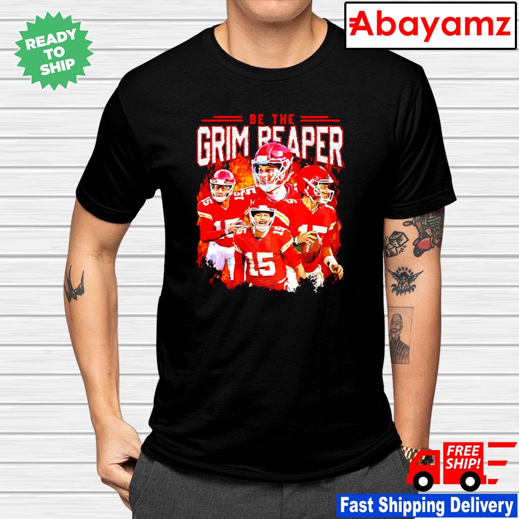 Kansas City Chiefs When Be The It Is Grim Reaper Number 15 Patrick Mahomes  Unisex T-Shirt - T-shirts Low Price