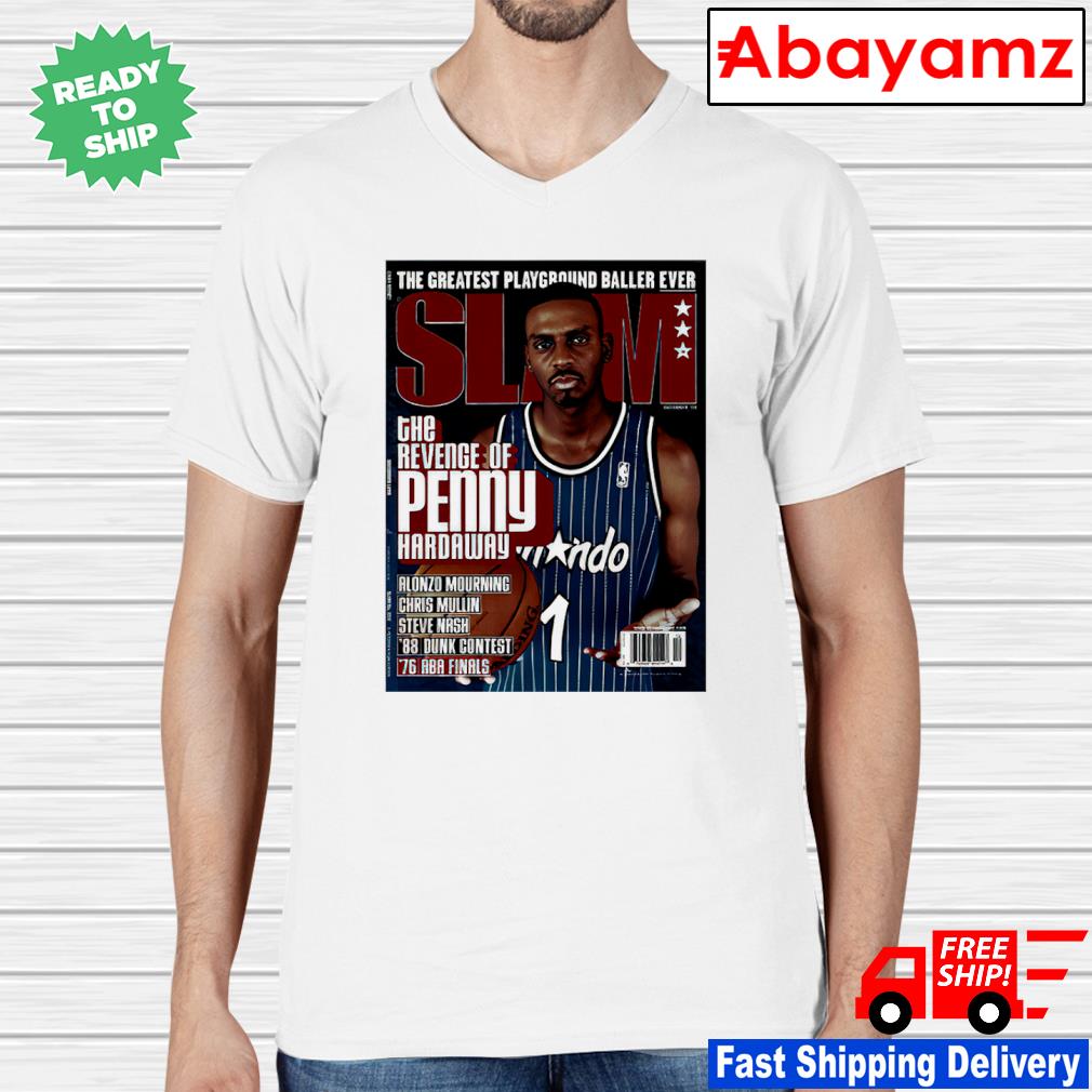 SLAM the revenge of Penny Hardaway shirt, hoodie, sweater, long