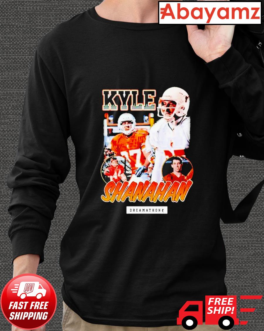 Official kyle Shanahan Dreamathon Shirt, hoodie, sweater, long