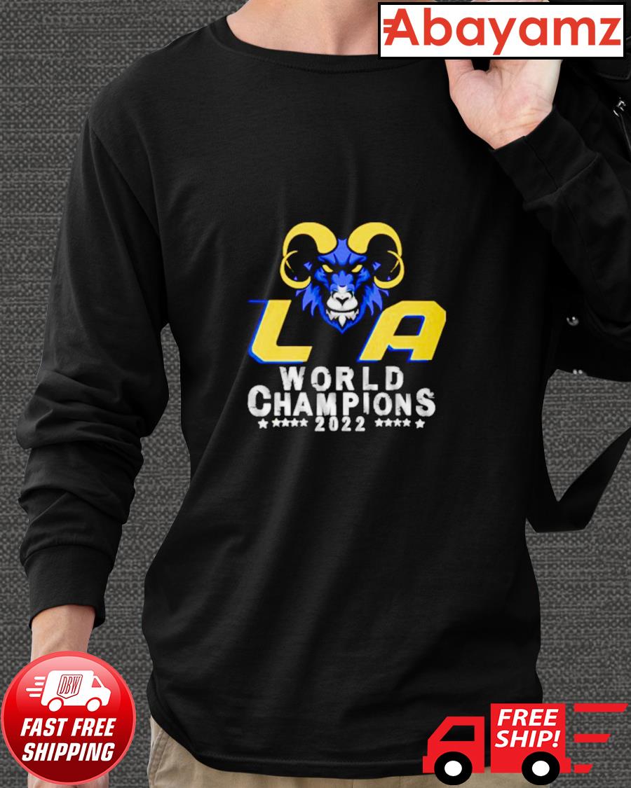 LA Rams NFL Super Bowl 2022 World Champions shirt, hoodie, sweater, long  sleeve and tank top