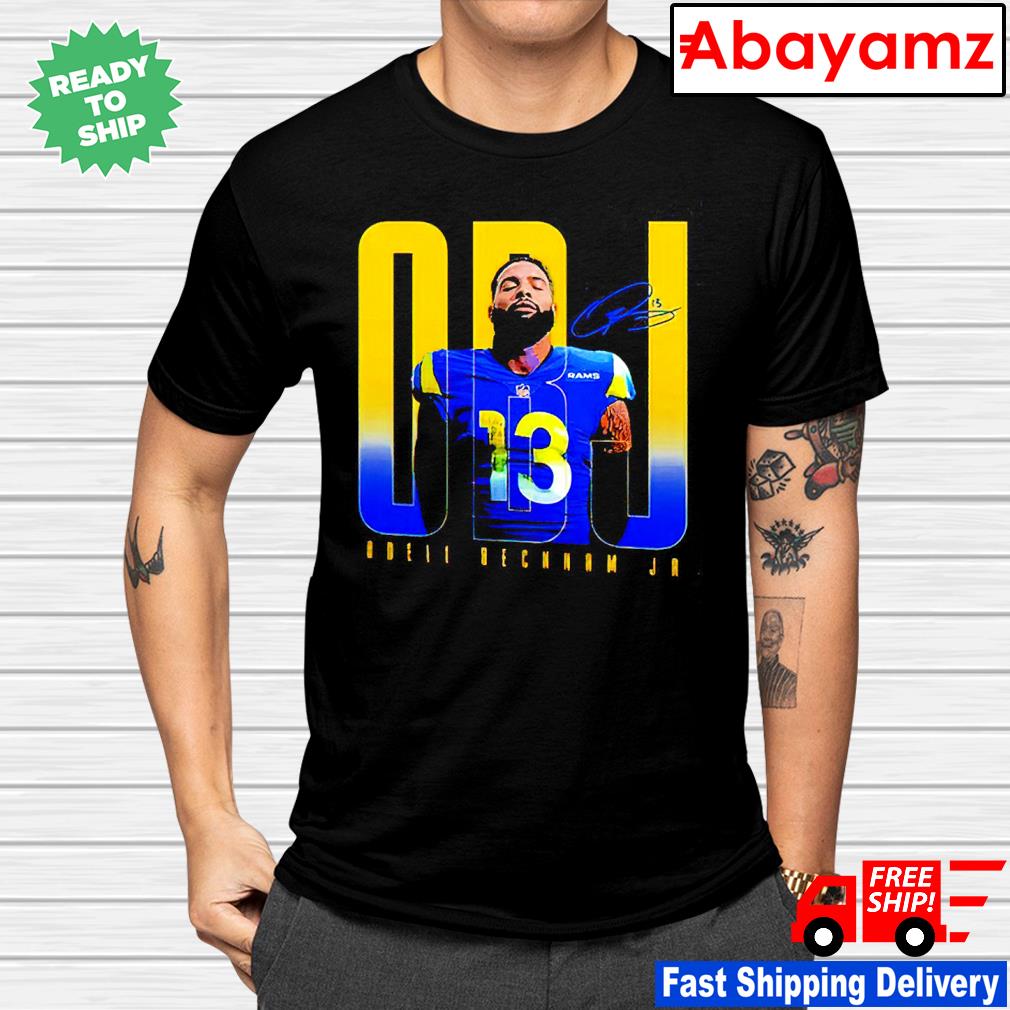 Official odell Beckham Jr Los Angeles Rams Football Team T-Shirt, hoodie,  sweater, long sleeve and tank top