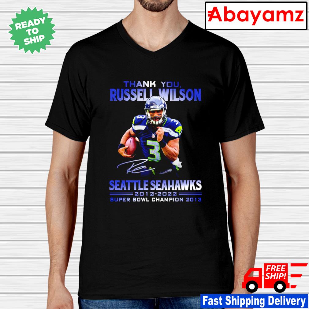 Russell Wilson Seattle Seahawks 2012 2022 thank you for the memories  signature shirt