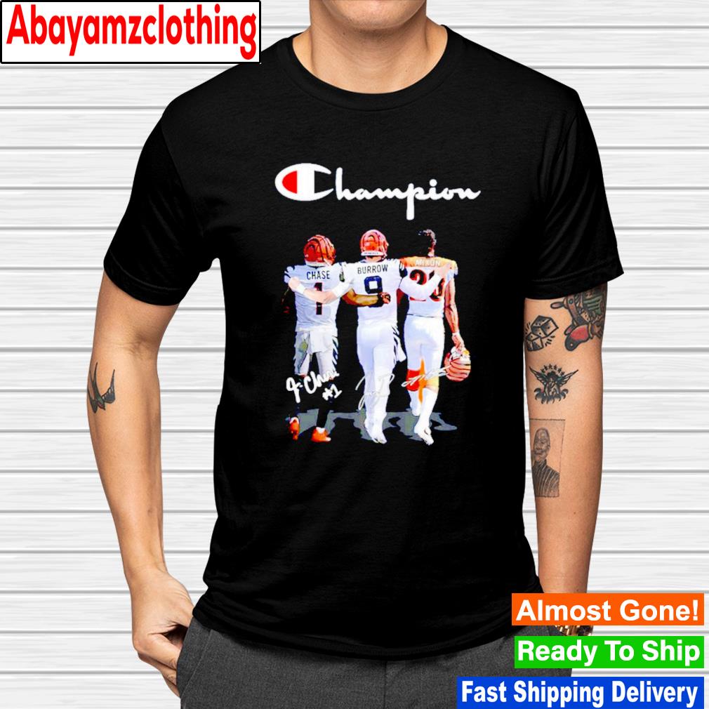 Champions Ja'Marr Chase Joe Burrow and Joe Mixon Cincinnati Bengals  signatures shirt, hoodie, sweater, long sleeve and tank top