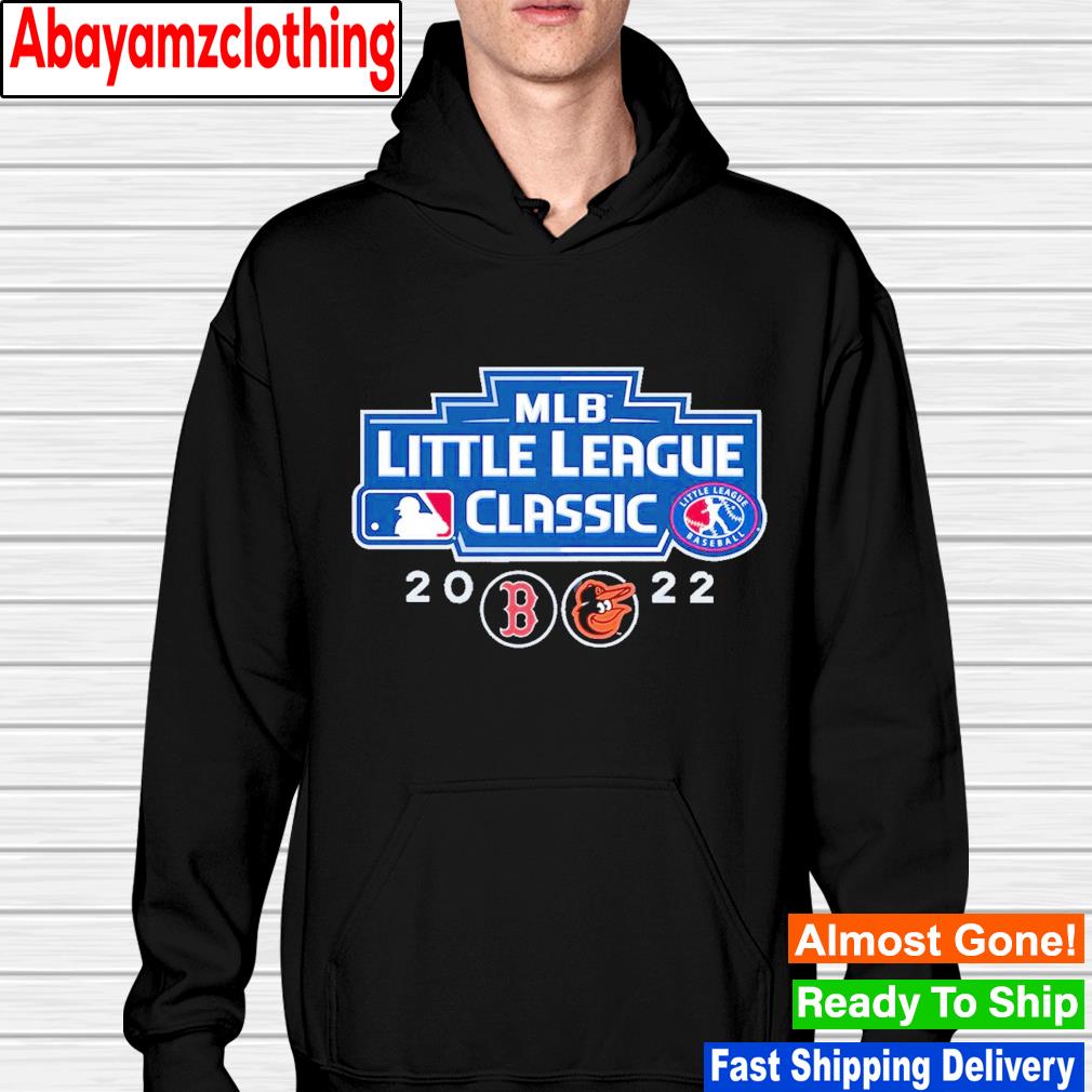 2022 Boston Red Sox Vs Baltimore Orioles MLB little league classic shirt,  hoodie, sweater, long sleeve and tank top