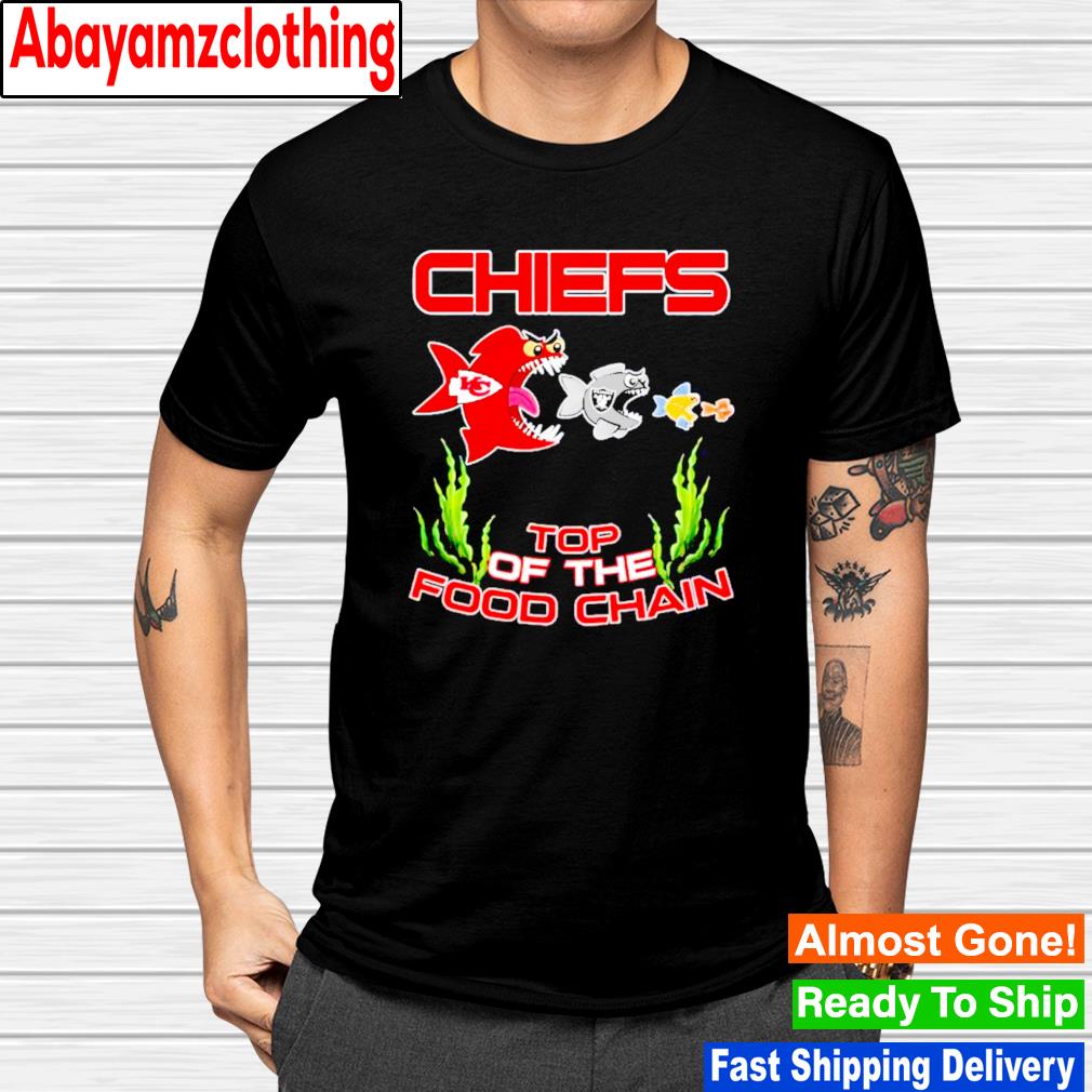 Kansas City Chiefs top of the food chain shirt
