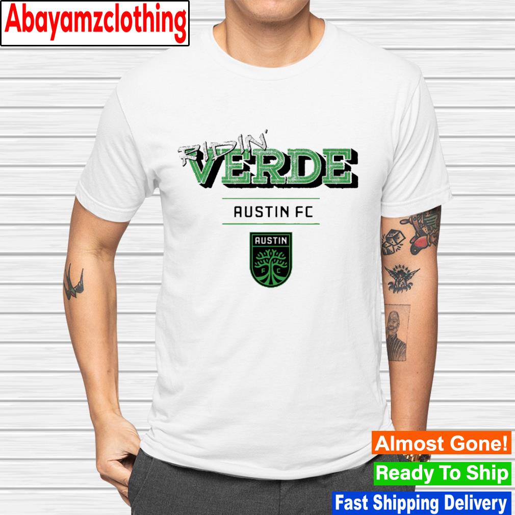 Austin FC Ridin Verde shirt