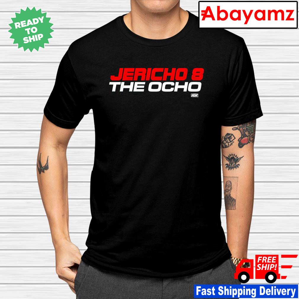 Chris Jericho The Ocho shirt