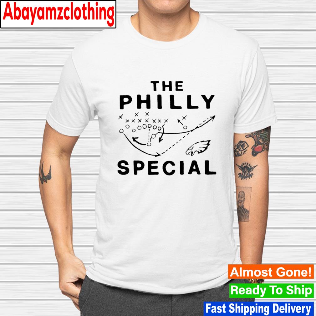 Eagles the philly special shirt