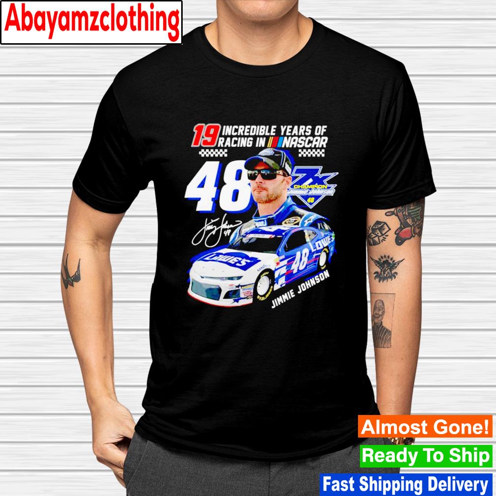 Jimmie Johnson 19 incredible years of racing in Nascar signature shirt