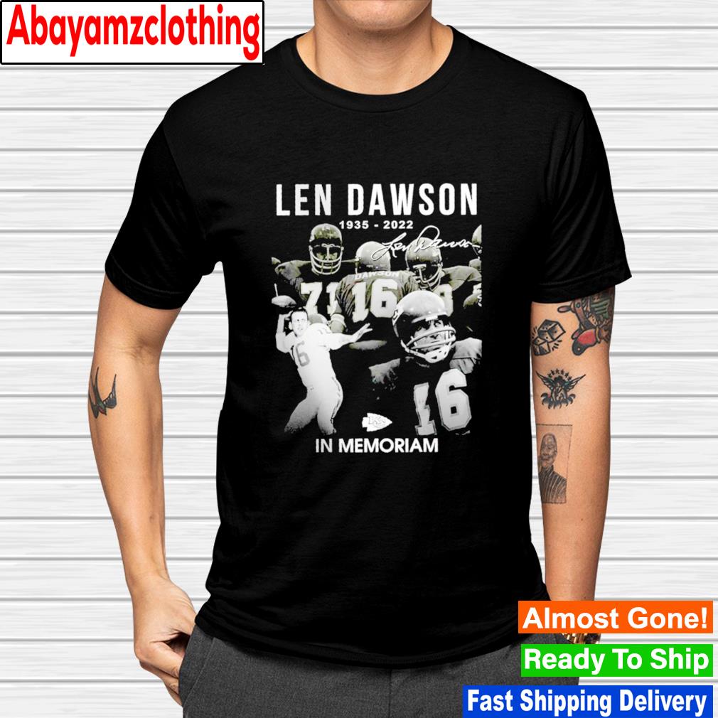 Len Dawson 1935 – 2022 in memoriam signature shirt